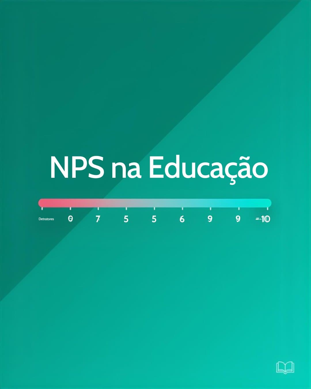 NPS na educação: escala de 0 a 10 com promotores, neutros e detratores